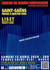 Concert Saint-Saëns et Liszt - Rouen Temple Saint-Éloi - 13 avril 2024 - 20h